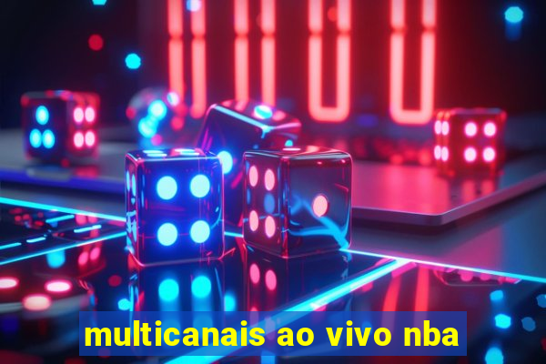 multicanais ao vivo nba